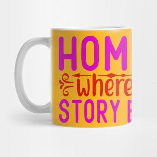 home is where our story begins Mug